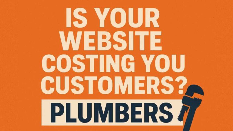 Bold orange banner with text asking, “Is your website costing you customers?” designed for plumber website audit promotions.